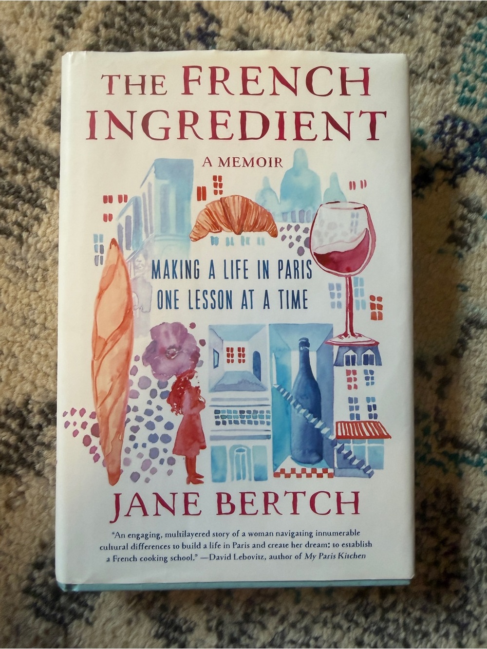 Jane Bertech - The French Ingredient (White Cover)